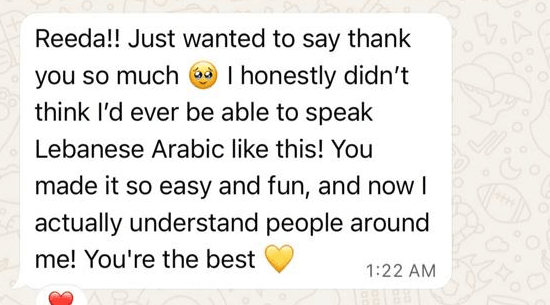 A student's WhatsApp message saying they never thought they'd be able to speak Lebanese Arabic, and now understand people around them